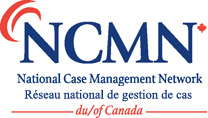 National Case Management Network of Canada / Reseau National des Gestionnaires de Cas